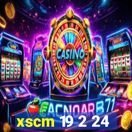 xscm 19 2 24