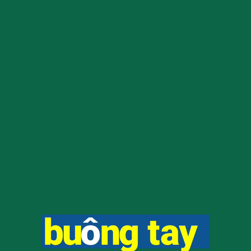 buông tay