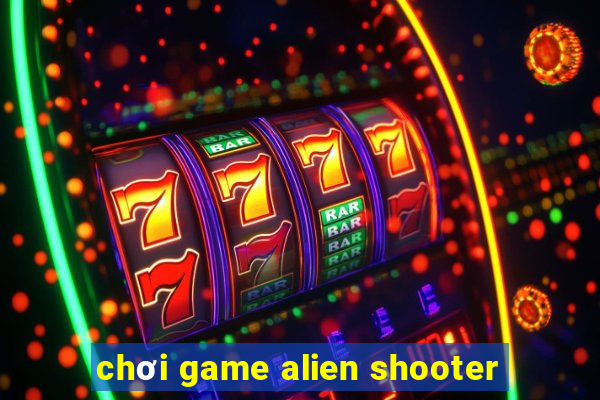 chơi game alien shooter