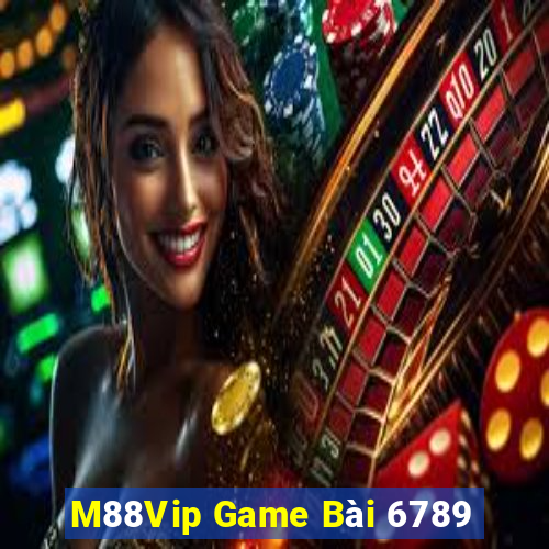 M88Vip Game Bài 6789