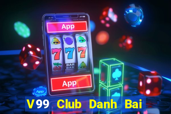 V99 Club Danh Bai Sanh Rong