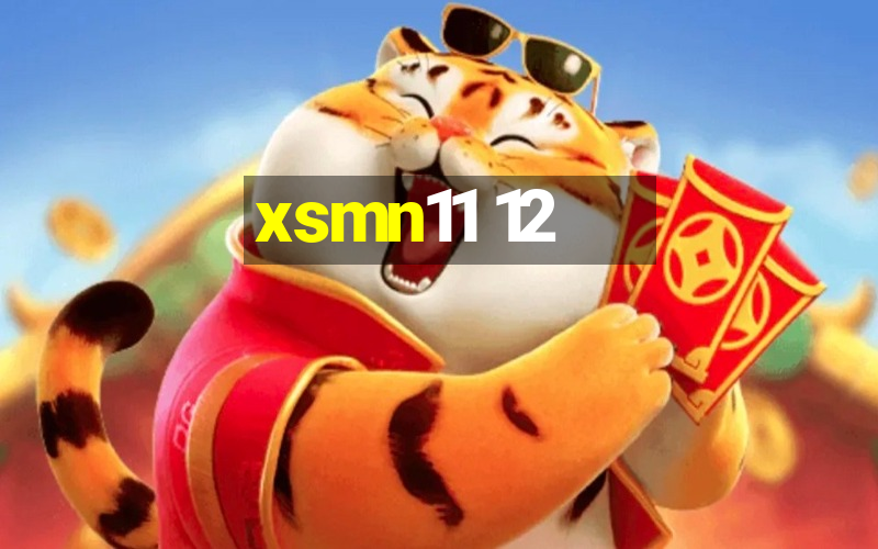 xsmn11 12