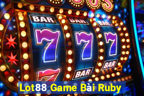 Lot88 Game Bài Ruby