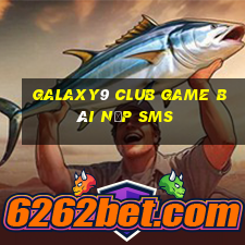 Galaxy9 Club Game Bài Nạp Sms