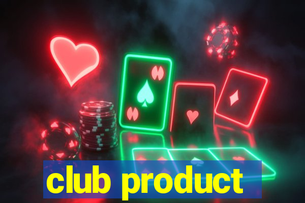 club product