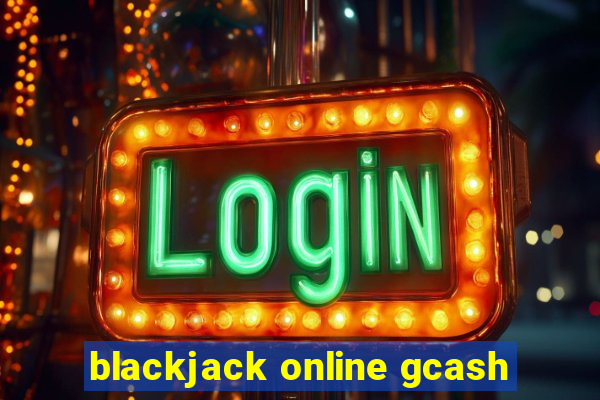 blackjack online gcash