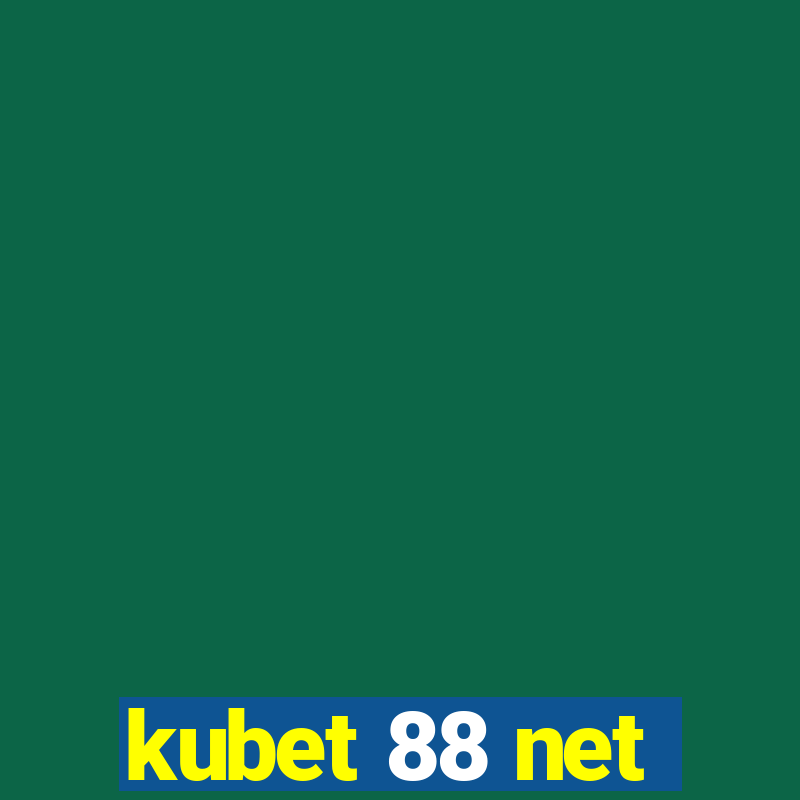 kubet 88 net