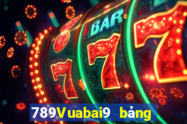 789Vuabai9 bảng điện tử