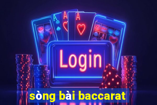 sòng bài baccarat