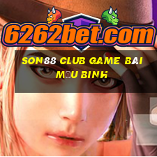 Son88 Club Game Bài Mậu Binh