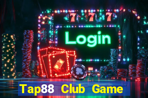 Tap88 Club Game Bài Quốc Tế