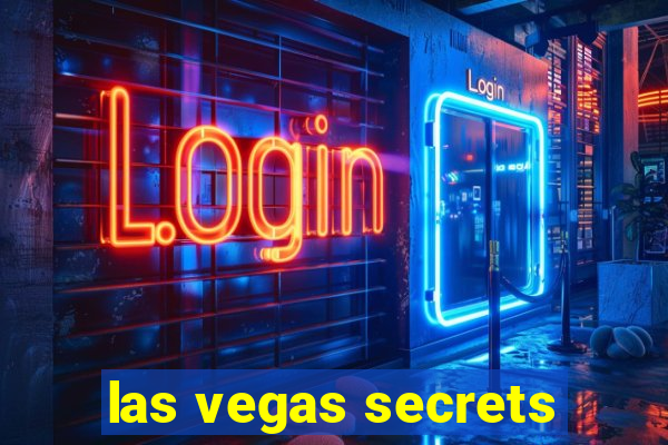 las vegas secrets