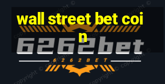 wall street bet coin