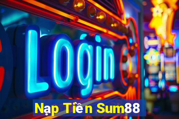 Nạp Tiền Sum88