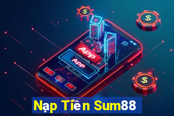 Nạp Tiền Sum88