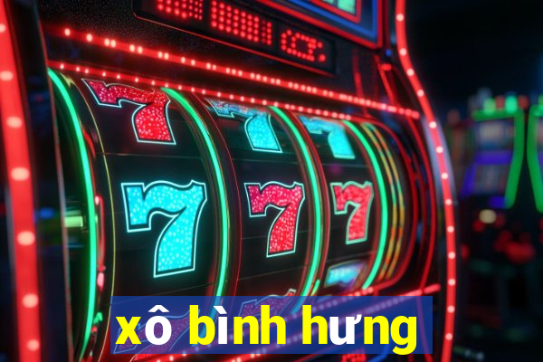 xô bình hưng