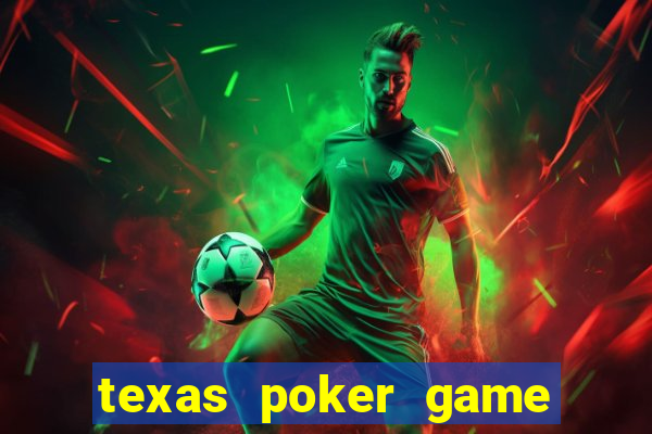 texas poker game online free