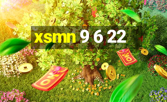 xsmn 9 6 22