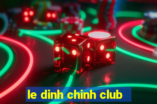 le dinh chinh club