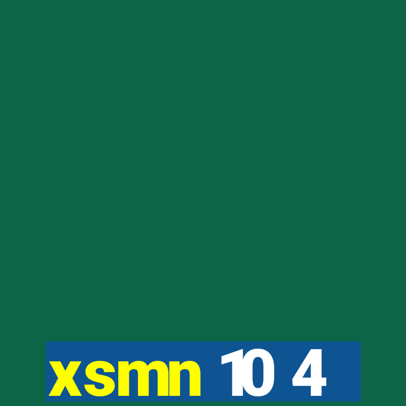 xsmn 10 4