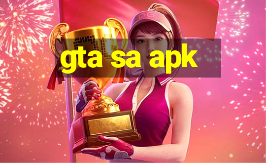 gta sa apk