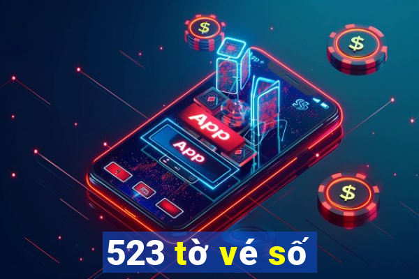 523 tờ vé số