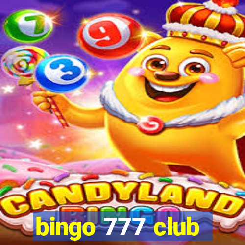 bingo 777 club