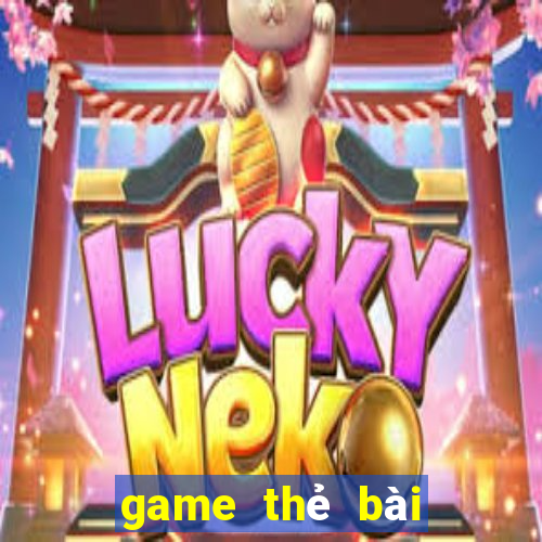 game thẻ bài hay cho ios