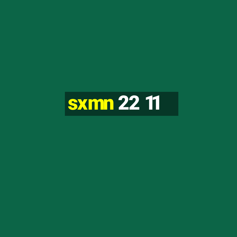 sxmn 22 11