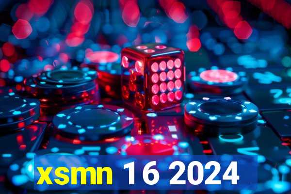 xsmn 1 6 2024