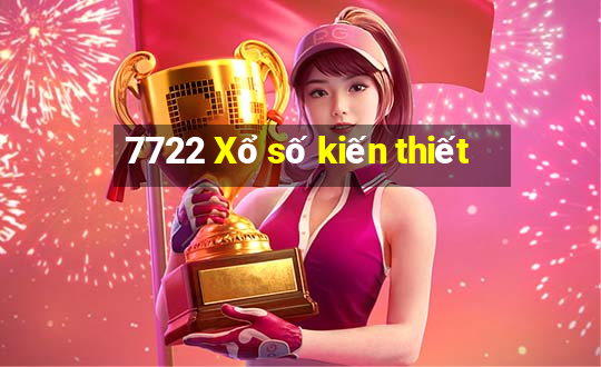 7722 Xổ số kiến thiết