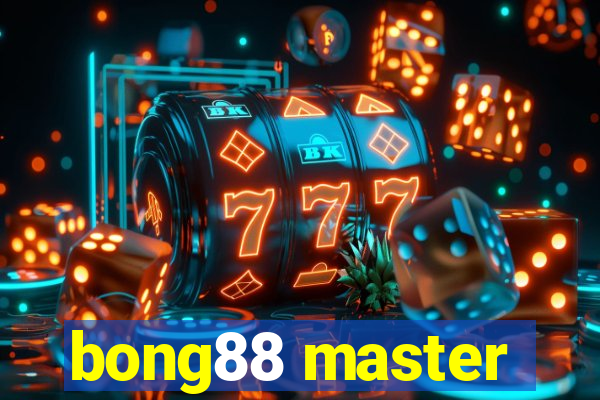 bong88 master