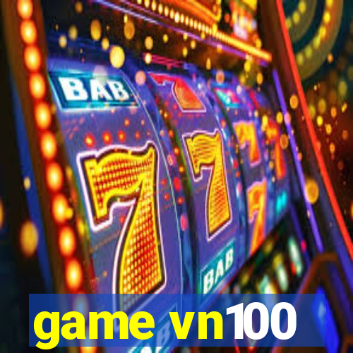 game vn100