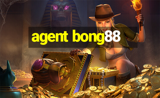 agent bong88