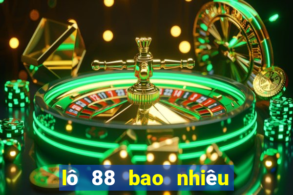 lô 88 bao nhiêu ngày chưa ra