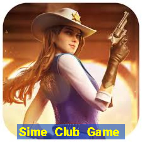 Sime Club Game Bài Vàng