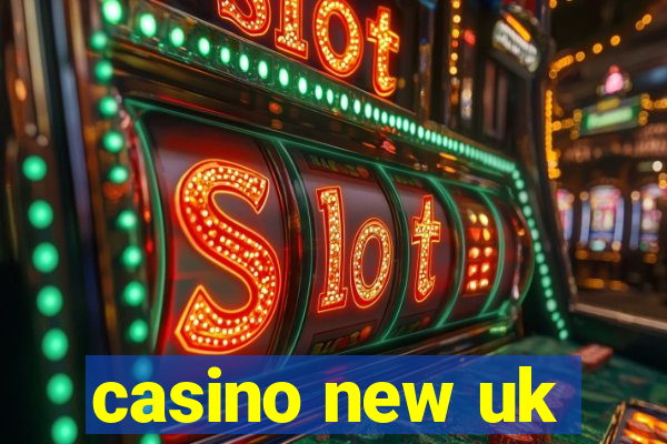 casino new uk