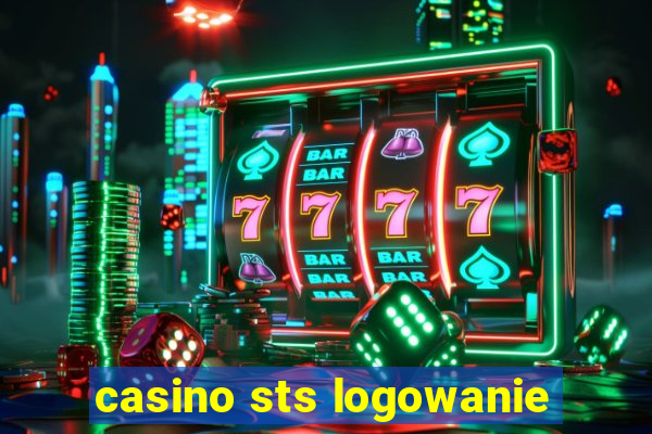 casino sts logowanie