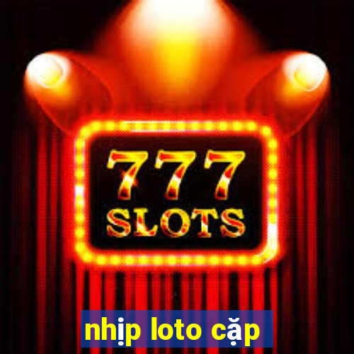 nhip loto cap