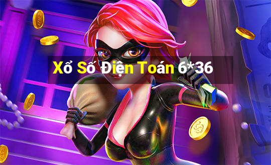 Xổ Số Điện Toán 6*36