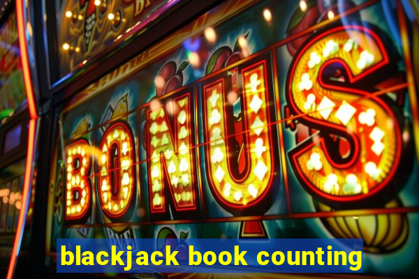 blackjack book counting