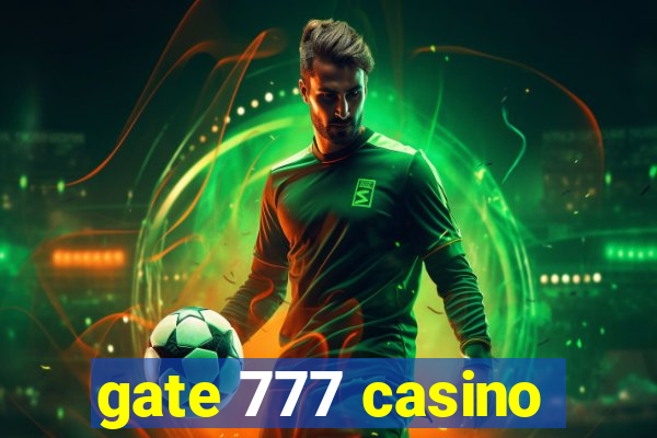 gate 777 casino