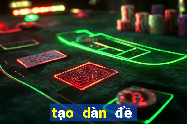 tạo dàn đề 36 số