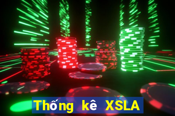 Thống kê XSLA ngày 30