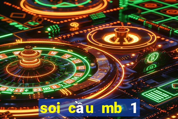 soi cầu mb 1 số duy nhất