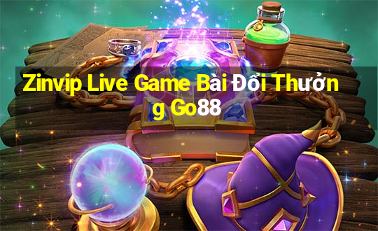 Zinvip Live Game Bài Đổi Thưởng Go88