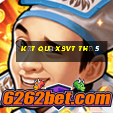 Kết quả XSVT Thứ 5