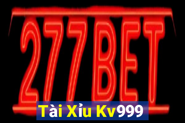 Tài Xỉu Kv999