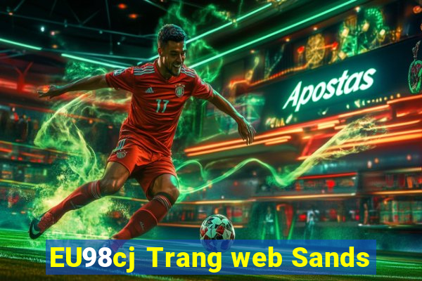 EU98cj Trang web Sands