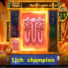 Lịch champion 2024 excel